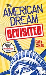 The American Dream, Revisited