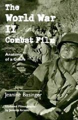 The World War II Combat Film