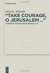 "Take Courage, O Jerusalem..."