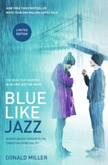 Blue Like Jazz: Movie Edition