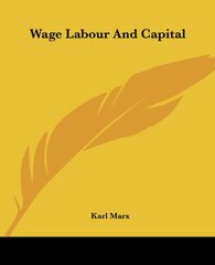Wage Labour and Capital