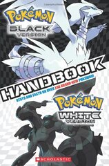 Pokemon:: Black Version, White Version Handbook