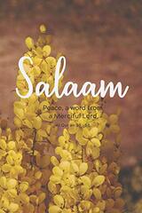 Salaam: Muslim Journal/Diary with Qur'an Verse - Islamic Gift for Women & Girls (Yellow Flowers)
