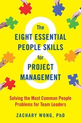 The Eight Essential People Skills for Project Management