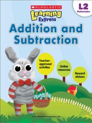 Scholastic Learning Express L2 Mathematics: Addition and Subtraction
