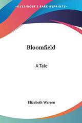 Bloomfield: A Tale