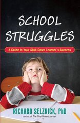 School Struggles: A Guide to Your Shut Down Learner's Success