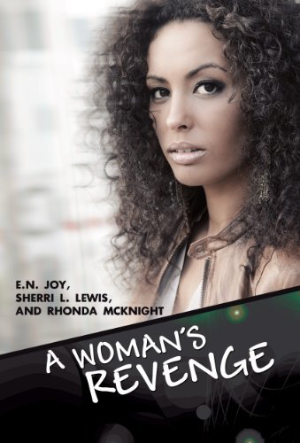 A Woman's Revenge by Lewis, Sherri L./ McKnight, Rhonda/ Joy, E. N.