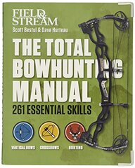 The Total Bowhunting Manual