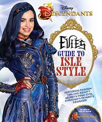 Descendants 2: Evie's Guide to Isle Style