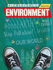 Kids Speak Out About the Environment